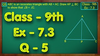 Class - 9th, Ex - 7.3, Q5 (Triangles) Maths NCERT CBSE