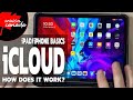 iPad & iPhone Basics Tutorial: iCloud For iPad/iPhone Beginners Guide