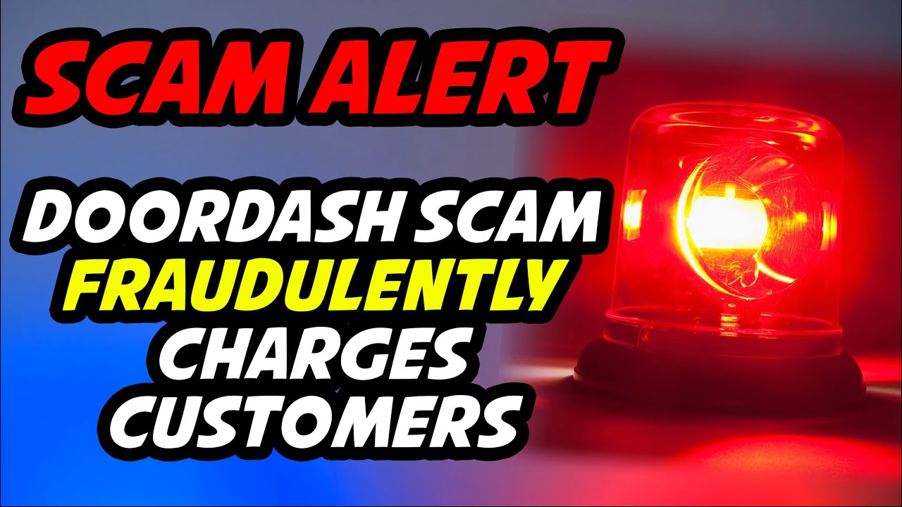 DoorDash Scam Is Fraudulently Charging People Who Didn't Have The App ...