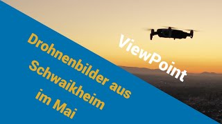 Drohnenbilder aus Schwaikheim im Mai 2021