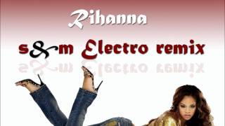 Rihanna - S \u0026 M - [Tekky Remix] [HQ]