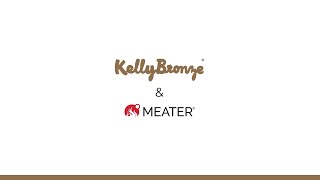 KellyBronze and MEATER - How to use your digital thermometer