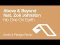 Above & Beyond feat. Zoë Johnston - No One On Earth (Smith & Pledger Remix) [2004]