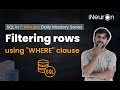 Filtering using WHERE clause in SQL | SQL Tutorial
