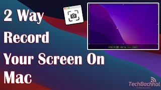 Record Your Screen on Mac - 2 Fix How To