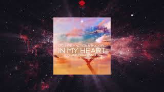 D72 \u0026 O.B.M Notion \u0026 That Girl - In My Heart - In My Heart (Richard Durand Extended Remix)