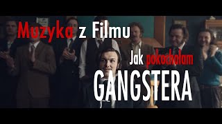 Jak pokochałam gangstera - Muzyka z Filmu - Soundtrack - Matheo  - Piątek 13 ego