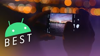 Best Android Phones - March 2020