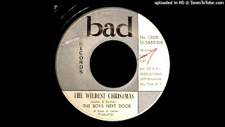 The Boys Next Door - The Wildest Christmas - Bad 45