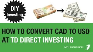 Norbert's Gambit at TD Direct Investing | DIY Investing with Justin Bender