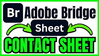 How To MAKE A CONTACT SHEET In Adobe Bridge (QUICK & EASY) 2026