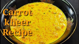 গাজরের পায়েস/ গাজরের ক্ষীর/ সেমাই/ Carrot Kheer Recipe/Gajorer payesh /Payasam