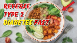 Reverse Type 2 Diabetes Fast With This Eating Habit | Dr.Harry - Natural Health Care