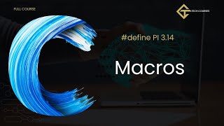 C34. Macros in C | Macros vs Functions
