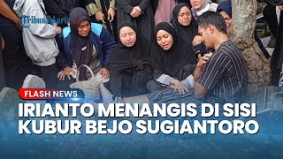 Rachmat Irianto Tak Kuasa Menangis di Samping Makam Ayahnya Legenda Persebaya Bejo Sugiantoro