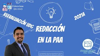 Redacción en la PAA - Parte 1 (recoge MEJOR, combina e integra)