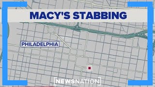 Stabbing at a Philadelphia Macy's leaves 1 security guard dead, 1 injured | NewsNation Now