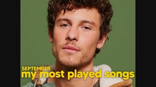 my most played songs of september 2024