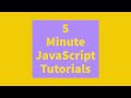 5 Minute JavaScript Tutorials (2) JavaScript Data Types