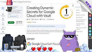 Creating Dynamic Secrets for Google Cloud with Vault #2025 | #GSP1007 |#qwiklabs |#Solution