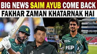 Saim Ayub Come Back | Mitchell Santner Declared Fakhar Zaman a Big Threat For Them