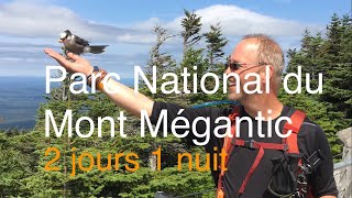 Randonnée au Parc National du Mont Mégantic, 2 jours 1 nuit