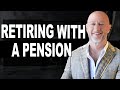 How A Pension Impacts Your Retirement Planning