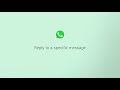 How to Reply to Specific Messages in a Group or Individual Chat | Messaging Tips | Whatsapp