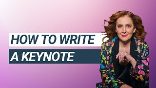 How to Write a Keynote Speech (that *actually* resonates)