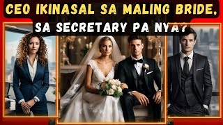 CEO IKINASAL SA MALING BRIDE, SA SECRETARY PA NYA?