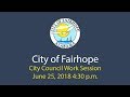 City of Fairhope City Council Work Session June 25, 2018