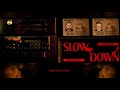 Trampsta & Gonzi   Slow Down