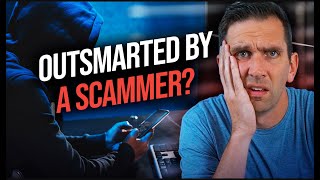 Did This Scammer Outsmart Me?!