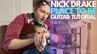 Place To Be by Nick Drake Guitar Tutorial - Guitar Lessons with Stuart!