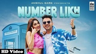 Number Likh song ( Official Video) number likh song lyrics // Tony  kakkar || Nikki Tomboli____song