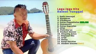 Lagu-lagu Hitz RAINOL TUNGGAL