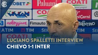 CHIEVO 1-1 INTER | LUCIANO SPALLETTI INTERVIEW: "We should have killed the game off"
