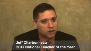 Explaining Common Core State Standards -- National Teacher of the Year Jeff Charbonneau