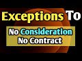 No Consideration No Contract | Exception To The Rule No Consideration No Contract#importantquestions