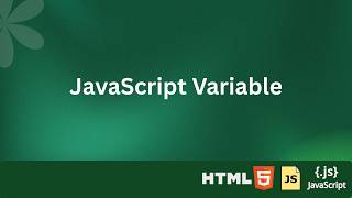 JavaScript Variables Explained: let, const, and var for Beginners