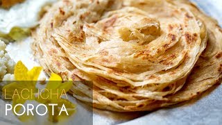 Best Way To Make Lachha Porota/ Paratha