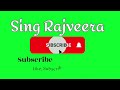 bezubaan offical music rajveer singh sad song breakup song by sing rajveera