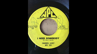 Emanuel Lasky - I Need Somebody bw Tomorrow NPC