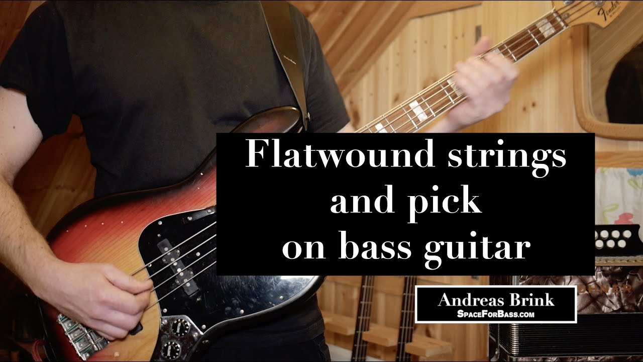 FLATWOUND STRINGS AND PICK ON BASS - A Classic Vintage Sound - YouTube