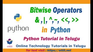Python Bitwise Operators | Python Tutorial for Beginners in telugu step by step Part 9