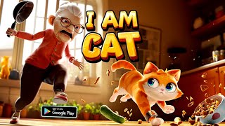 I Am Cat [#1] | Android