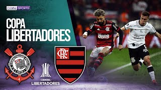 Corinthians (BRA) vs Flamengo (BRA) | LIBERTADORES HIGHLIGHTS | 08/02/22 | beIN SPORTS USA