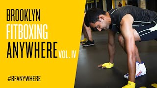 Brooklyn Fitboxing Anywhere | Vol. IV