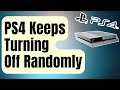 SOLVED: PS4 Keeps Turning Off Randomly [Easy Fix]