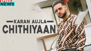 Chithiyaan (News) | Karan Aujla | Desi Crew | Rupan Bal | Latest Punjabi Teasers 2020